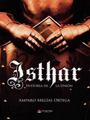 cover image of Isthar. Historia de la Unión
